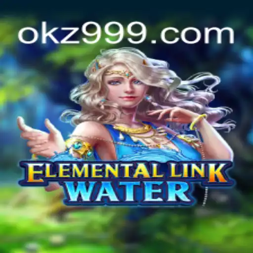 Discover ElementalLinkWater: Dive into Adventure with KZ999.COM Oficial Slots Brasil #1