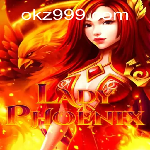 Discover the Thrilling World of LadyPhoenix in KZ999.COM Official Slots Brasil #1